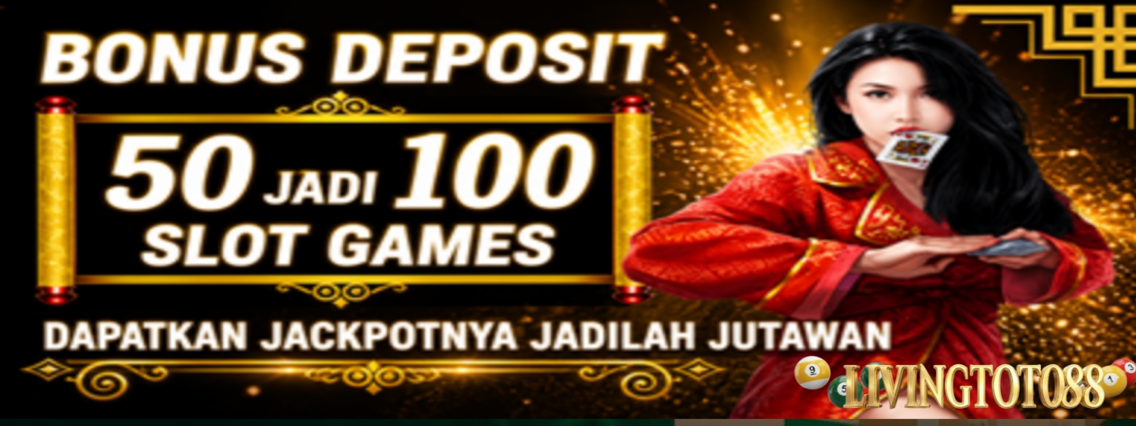 BONUS DEPOSIT 50 JADI 100